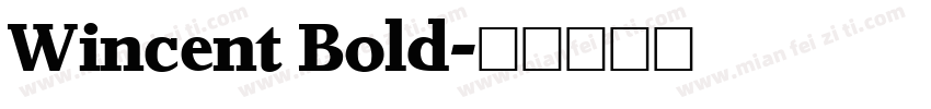 Wincent Bold字体转换